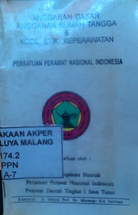 Image of Anggaran Dasar Anggaran Rumah Tangga & Kode Etik Keperawatan