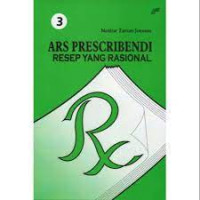 Image of ARS Prescribendi Resep yang Rasional 3