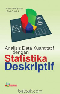 Image of Analisis Data Kuantitatif dengan Statistika Deskriptif