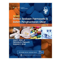 Image of Ansel Bentuk Sediaan Farmasetis dan Sistem Penghantaran Obat