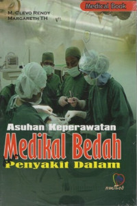 Image of Asuhan Keperawatan Medikal Bedah dan Penyakit Dalam