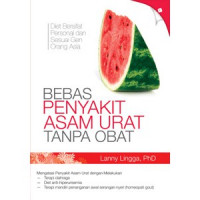 Image of Bebas Penyakit Asam Urat Tanpa Obat