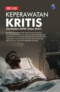 Image of Buku Ajar Keperawatan Kritis: Kurikulum AIPNI Tahun 2011