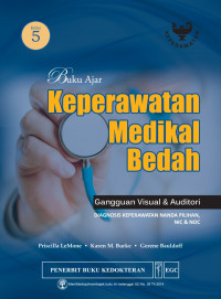 Image of Buku Ajar Keperawatan Medikal Bedah: Gangguan Visual & Auditori