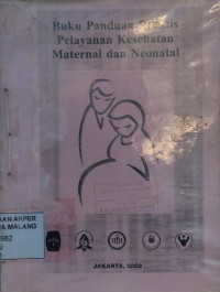 Image of Buku Panduan Praktis Pelayanan Kesehatan Maternal dan Neonatal