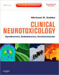 Image of Clinical Neurotoxicology: Syndromes, Substances, Environments
