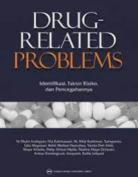 Image of Drug-Related Problems: Indentifikasi, Faktor Risiko, dan Pencegahannya