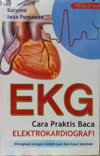 Image of EKG cara Praktis Baca Elektrokardiografi