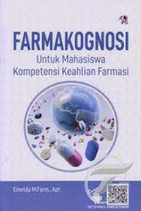 Image of Farmakognosi untuk Mahasiswa Kompetensi Keahlian Farmasi