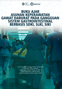 Image of Buku Ajar Asuhan Keperawatan Gawat Darurat pada Gangguan Sistem Gastrointestinal Berbasis SDKI,  SLKI, SIKI