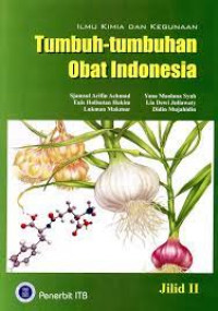 Image of Ilmu Kimia dan Kegunaan: Tumbuh-Tumbuhan Obat Indonesia (Jil.2)