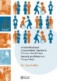 Image of Interprofesional Collaborative Practice in Primary Health Care: Nursing and Midwifery Perspectives