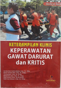 Image of Keterampilan Klinis Keperawatan Gawat Darurat dan Kritis