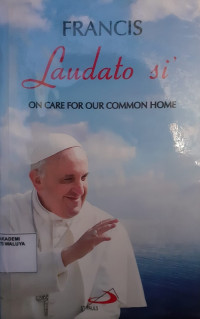 Image of Laudato Si' of The Holy Father Francis on Care For Our Common Home