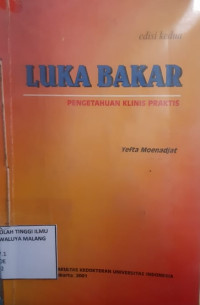 Image of Luka Bakar: Pencegahan Klinis Praktis