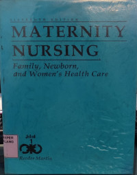 Image of Maternity Nursing: Family, Newborn, and Women's Health Care