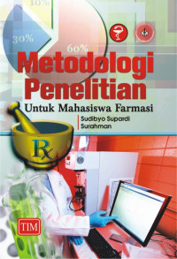 Image of Metodologi Penelitian untuk Mahasiswa Farmasi
