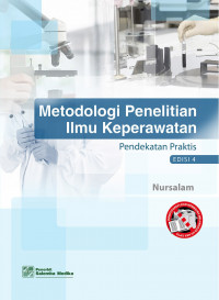 Image of Metodologi Penelitian Ilmu Keperawatan: Pendekatan Praktis