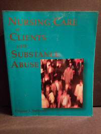 Image of Nursing Care Clients with Substance Abuse