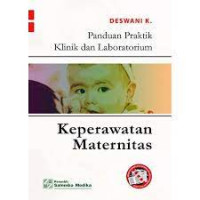 Image of Panduan Praktik Klinik dan Laboratorium Keperawatan Maternitas