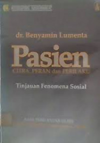 Image of Pasien, Citra, Peran, dan Perilaku