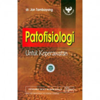 Image of Patofisiologi untuk Keperawatan