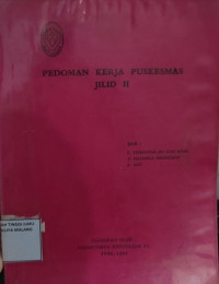 Image of Pedoman Kerja Puskesmas Jilid II
