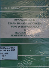 Image of Pedoman Umum Ejaan Bahasa Indonesia yang disempurnakan & Pedoman umum pembentukan istilah