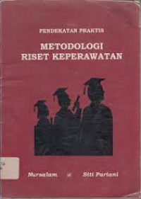 Image of Pendekatan Praktis Metodologi Riset Keperawatan