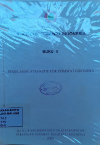 Image of Kode Etik Perawat Indonesia Buku I: Konsep Etik dan Penerapannya