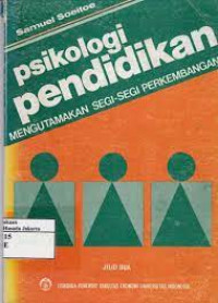 Image of Psikologi Pendidikan: Mengutamakan Segi-segi Perkembangan