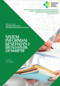 Image of Sistem Informasi Kesehatan I: Biostatistik  Deskriptif