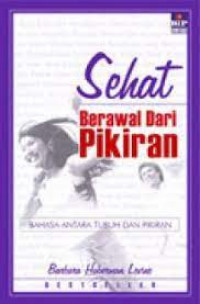 Image of Sehat Berawal Dari Pikiran