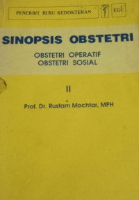 Image of Sinopsis Obstetri: Obstetri Operatif dan Obstetri Sosial