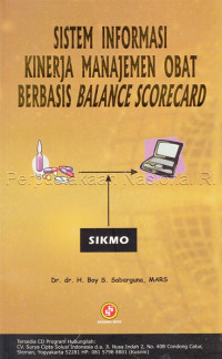 Image of Sistem Informasi Kinerja Manajemen Obat Berbasis Balance Scorecard