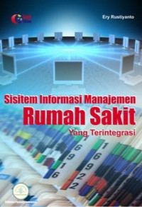 Image of Sistem Informasi Manajemen Rumah Sakit yan Terintegrasi