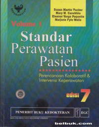 Image of Standar Perawatan Pasien: Perencanaan Kolaboratif & Intervensi Keperawatan (Vol.1)