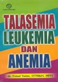 Image of Talasemia, Leukimia, dan Anemia
