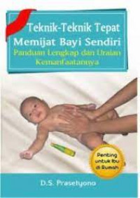 Image of Teknik - Teknik Tepat Memijat Bayi Sendiri