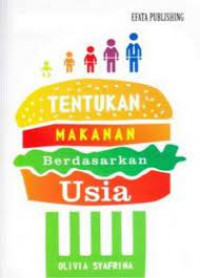 Image of Tentukan Makanan Berdasarkan Usia