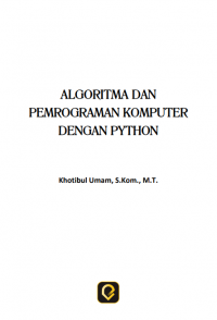 Image of Algoritma dan Pemrograman Komputer dengan Python