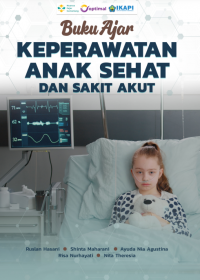 Image of Buku Ajar Keperawatan Anak Sehat dan Sakit Akut