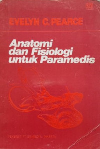 Image of Anatomi dan Fisiologi untuk Paramedis