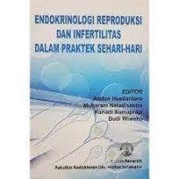 Image of Bagaimana Menangani Kaus Endokrinologi dan Infertilitas pada praktek sehari-hari