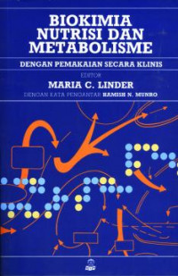 Image of Biokimia Nutrisi dan Metabolisme dengan Pemakaian secara klinis