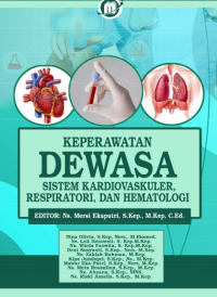 Image of Keperawatan Dewasa Sistem Kardiovaskuler, Respiratori, dan Hematologi