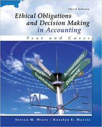Image of Ethical Obligations and Decision Making in Accounting: Text and Case