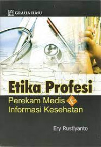 Image of Etika Profesi Perekam Medis & Informasi Kesehatan