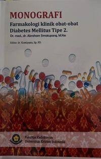 Image of Monografi: Farmakologi Klinik obat-obat Diabetes Mellitus Tipe 2