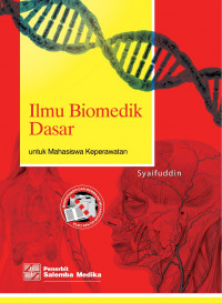 Image of Ilmu Biomedik Dasar: untuk Mahasiswa Keperawatan